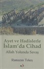 Ayet ve Hadislerle İslam'da Cihad