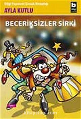Beceriksizler Sirki