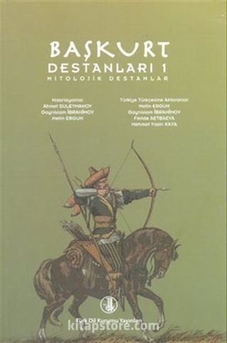 Başkurt Destanları 1 (Mitolojik Destanlar)