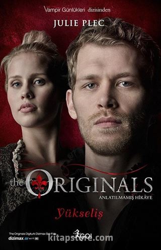 The Originals - Yükseliş