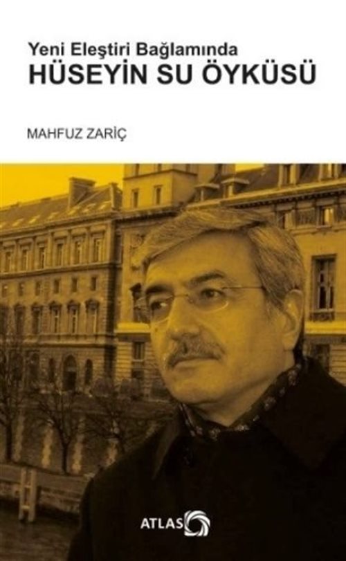 Yeni Eleştiri Bağlamında Hüseyin Su Öyküsü