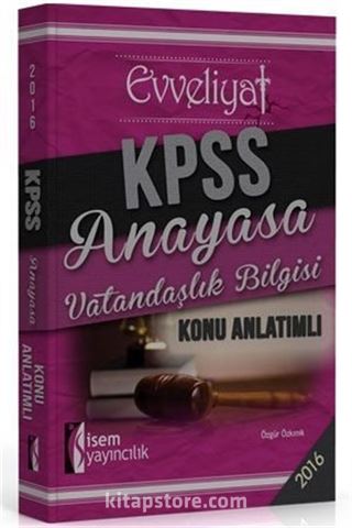 2016 KPSS Evveliyat Anayasa Vatandaşlık Bilgisi Konu Anlatımlı