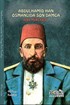 Abdülhamit Osmanlıda Son Damga