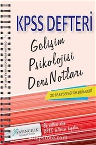 2016 KPSS Eğitim Bilimleri Gelişim Psikolojisi Ders Notları