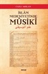 İslam Medeniyetinde Musiki