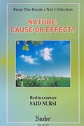 Nature: Cause or Effect? (Tabiat Risalesi) (İngilizce)