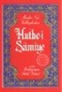 Hutbe-i Şamiye (Cep Boy) (karton kapak)
