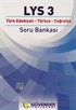 LYS 3 Türk Edebiyatı-Türkçe-Coğrafya Soru Bankası