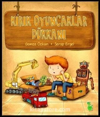 Kırık Oyuncaklar Dükkanı