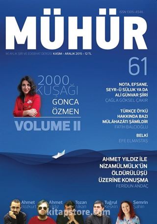 Mühür İki Aylık Şiir ve Edebiyat Dergisi Yıl:9 Sayı:61 Kasım-Aralık 2015