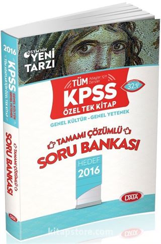 2016 KPSS Genel Yetenek Genel Kültür Tamamı Çözümlü Soru Bankası