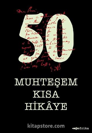 50 Muhteşem Kısa Hikaye