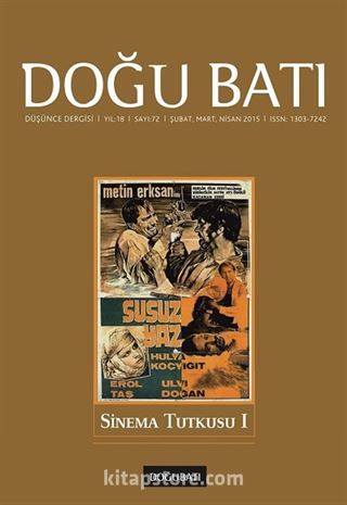 Doğu Batı Sayı:72 Şubat-Mart-Nisan 2015 (Üç Aylık Düşünce Dergisi)