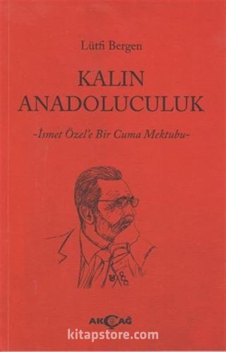 Kalın Anadoluculuk