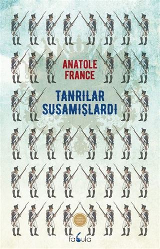 Tanrılar Susamışlardı