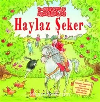 Haylaz Şeker (3 Boyutlu Maceralar)