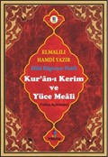 Kur'an-ı Kerim ve Yüce Meali (Türkçe Açıklaması) (Efdal Bilgisayar Hatlı - Rahle Boy - Fihristli) (Kod:Mus013)
