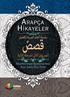 Arapça Hikayeler (Hikayelerle Arapça Öğreniyorum Serisi İkinci Aşama İkinci Seviye) (Ciltli)