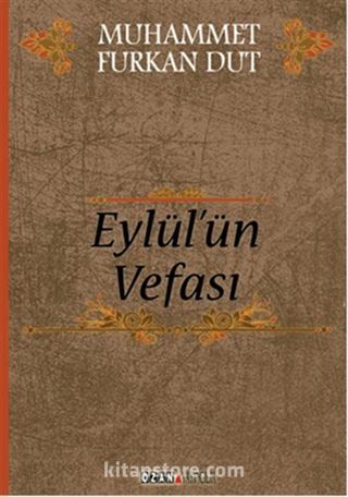 Eylül'ün Vefası