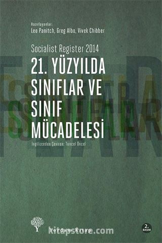 21. Yüzyılda Sınıflar ve Sınıf Mücadelesi