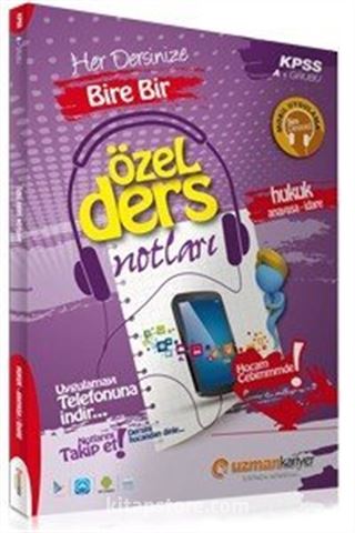 KPSS Hukuk (Anayasa-İdare) Özel Ders Notları (Akıllı Telefon Uygulamalı)