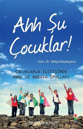 Ahh Şu Çocuklar!