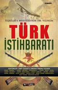 Teşkilat-ı Mahsusa'nın 100. Yılında Türk İstihbaratı