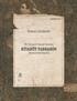 Bir Osmanlı Yemek Yazması Kitabüt Tabbahin (2 Cilt)