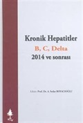 Kronik Hepatitler B C Delta 2014 ve Sonrası