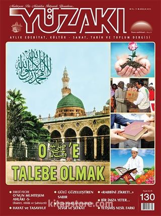 Yüzakı Aylık Edebiyat, Kültür, Sanat, Tarih ve Toplum Dergisi / Sayı:130 Aralık 2015