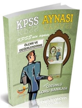 2016 KPSS Aynası Ölçme ve Değerlendirme Çözümlü Soru Bankası
