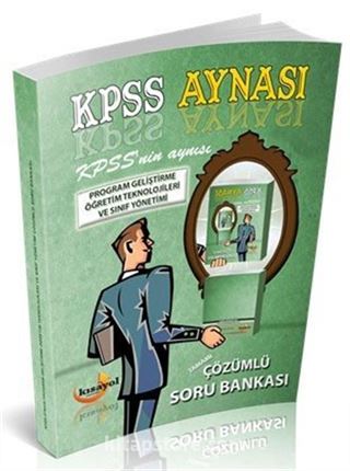 2016 KPSS Aynası Program Geliştirme Öğretim Teknolojileri ve Sınıf Yönetimi Çözümlü Soru Bankası