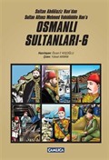 Osmanlı Sultanları 6 (6 Kitap)