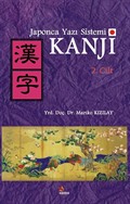 Japonca Yazı Sistemi Kanji Cilt 2