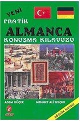 Yeni Pratik Almanca Konuşma Kılavuzu