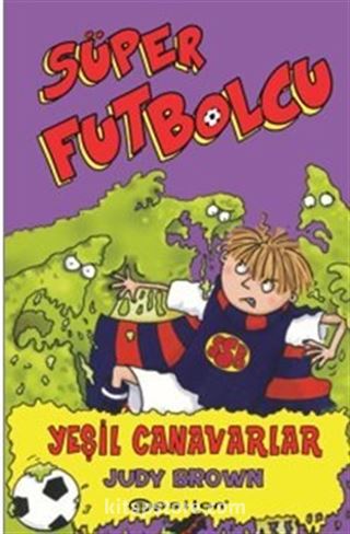 Süper Futbolcu / Yeşil Canavarlar