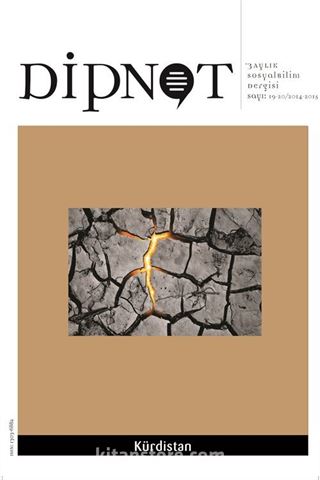 Dipnot 3 Aylık Sosyal Bilim Dergisi Sayı:19-20 Yıl:2015 Kürdistan