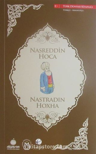 Nasreddin Hoca (Türkçe-Arnavutça)