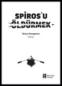 Spiros'u Öldürmek