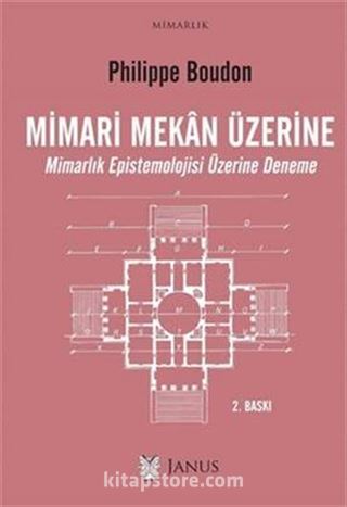 Mimari Mekan Üzerine