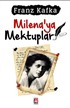 Milena'ya Mektuplar