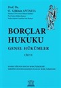 Borçlar Hukuku Genel Hükümler (Cilt 2)