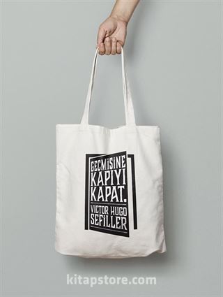 Timaş Bez Çanta (Geçmişine Kapıyı Kapat - Victor Hugo - Sefiller)