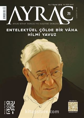 Ayraç Aylık Kitap Tahlili ve Eleştiri Dergisi Sayı:71 Eylül 2015