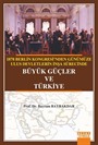 1878 Berlin Kongresi'nden Günümüze Ulus Devletlerin İnşa Sürecinde Büyük Güçler ve Türkiye
