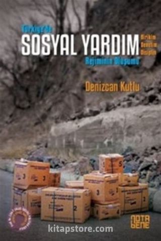 Türkiye'de Sosyal Yardım Rejiminin Oluşumu