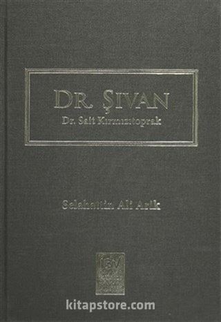 Dr. Şıvan - Dr. Sait Kırmızıtoprak