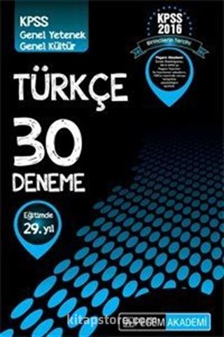2016 KPSS Genel Yetenek Genel Kültür Türkçe 30 Deneme
