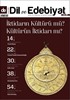 Dil ve Edebiyat Aylık Dil ve Edebiyat Kültür Dergisi Sayı:85 Ocak 2016