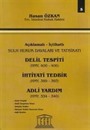 Delil Tespiti, İhtiyati Tedbir Adli Yardım- Seri 5